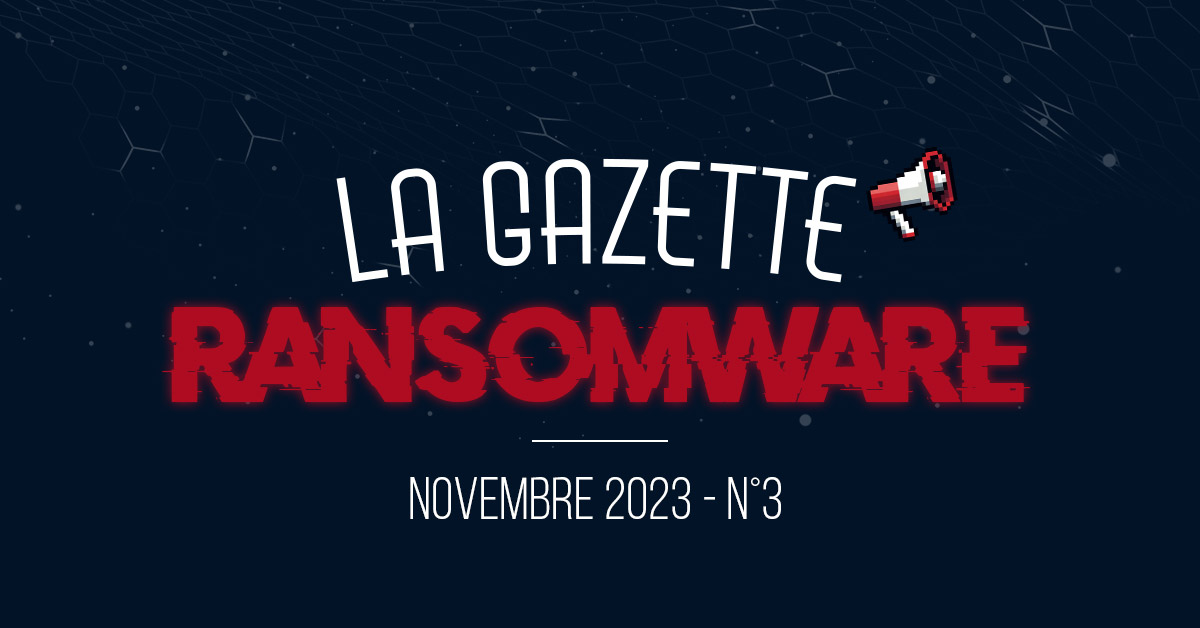 Gazette Ransomware 2023 novembre